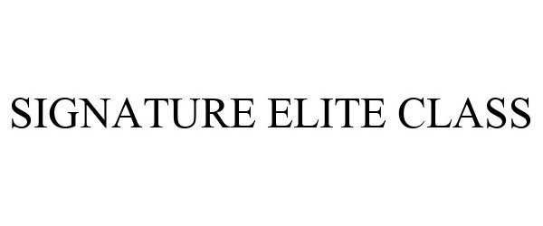  SIGNATURE ELITE CLASS