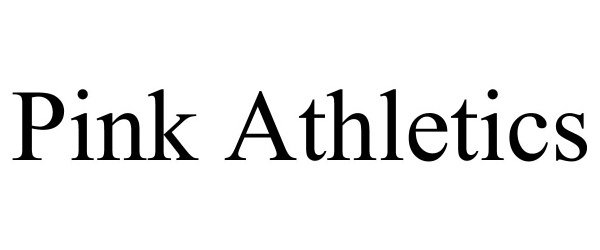 Trademark Logo PINK ATHLETICS
