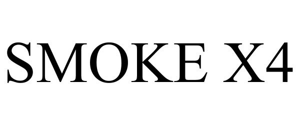 Trademark Logo SMOKE X4