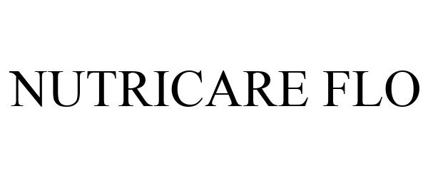 Trademark Logo NUTRICARE FLO