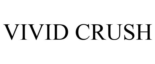  VIVID CRUSH