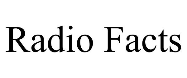  RADIO FACTS