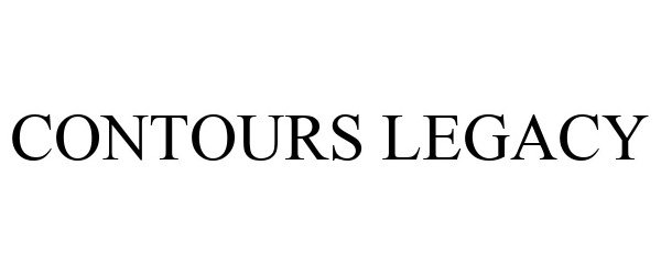 Trademark Logo CONTOURS LEGACY