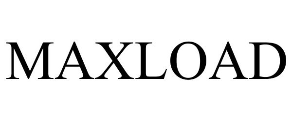 Trademark Logo MAXLOAD