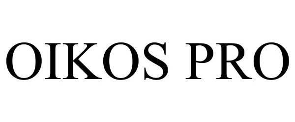 Trademark Logo OIKOS PRO