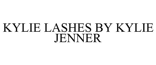 Trademark Logo KYLIE LASHES BY KYLIE JENNER