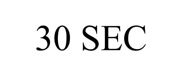 30 SEC