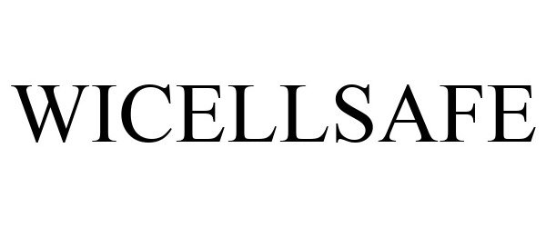 Trademark Logo WICELLSAFE