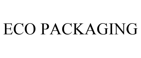 Trademark Logo ECO PACKAGING