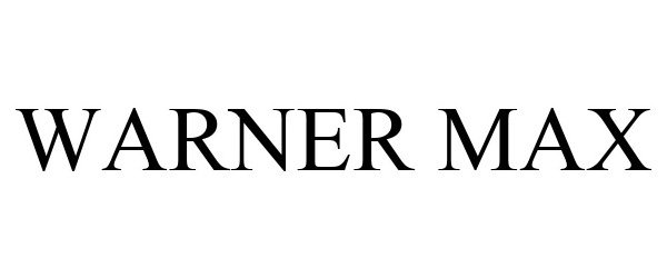 Trademark Logo WARNER MAX