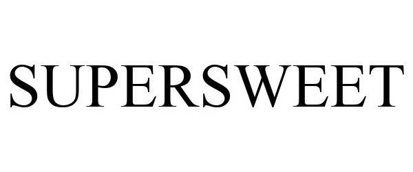 Trademark Logo SUPERSWEET