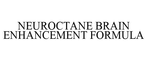 Trademark Logo NEUROCTANE BRAIN ENHANCEMENT FORMULA