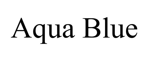 Trademark Logo AQUA BLUE