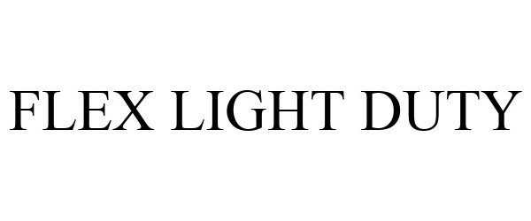 Trademark Logo FLEX LIGHT DUTY
