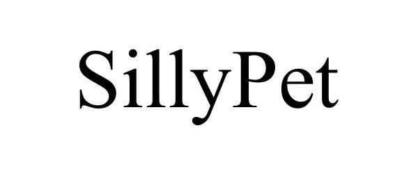 Trademark Logo SILLYPET