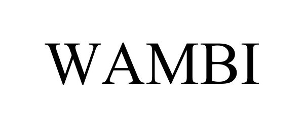 Trademark Logo WAMBI