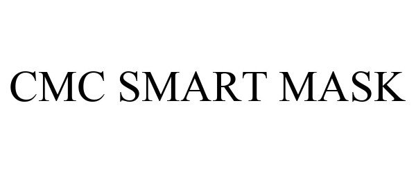 Trademark Logo CMC SMART MASK