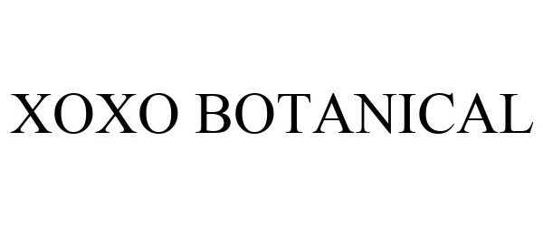 Trademark Logo XOXO BOTANICAL