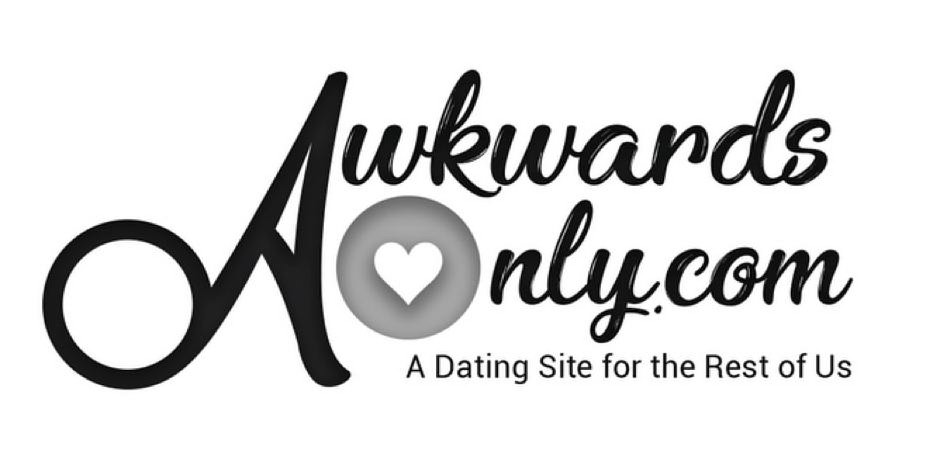Trademark Logo AWKWARDSONLY.COM A DATING SITE FOR THE REST OF US