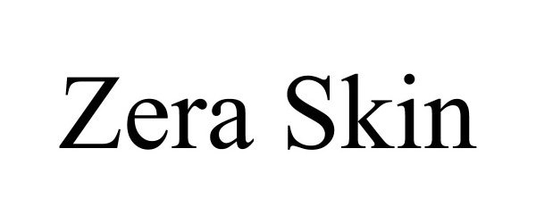 Trademark Logo ZERA SKIN