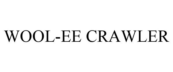 Trademark Logo WOOL-EE CRAWLER