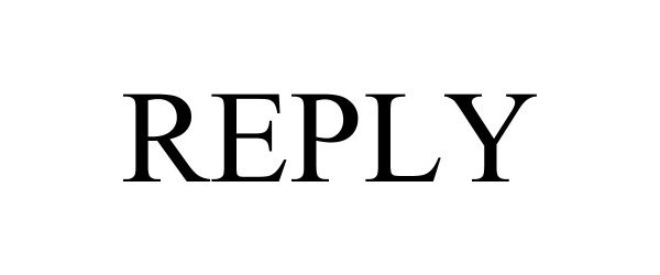 Trademark Logo REPLY