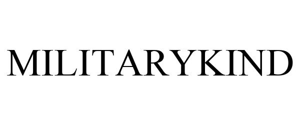 Trademark Logo MILITARYKIND