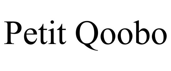 Trademark Logo PETIT QOOBO
