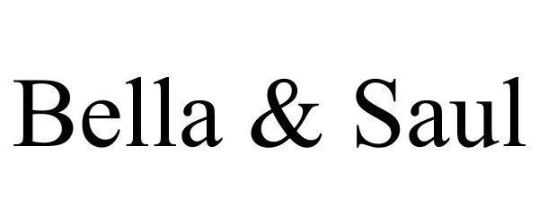 Trademark Logo BELLA & SAUL