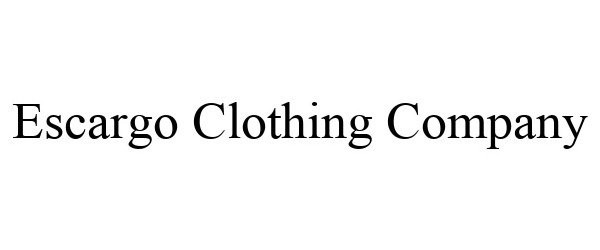 Trademark Logo ESCARGO CLOTHING COMPANY