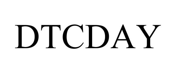 Trademark Logo DTCDAY