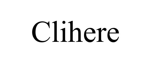 Trademark Logo CLIHERE