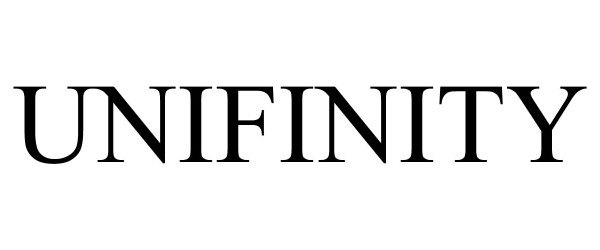 Trademark Logo UNIFINITY