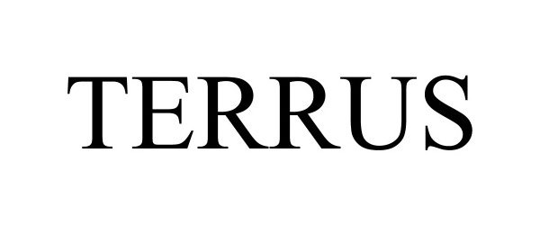 Trademark Logo TERRUS