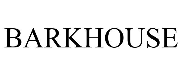  BARKHOUSE