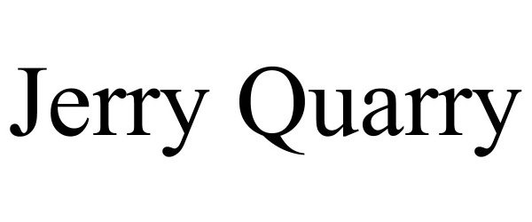 Trademark Logo JERRY QUARRY