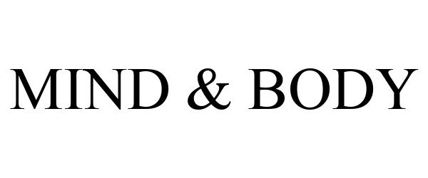 Trademark Logo MIND & BODY