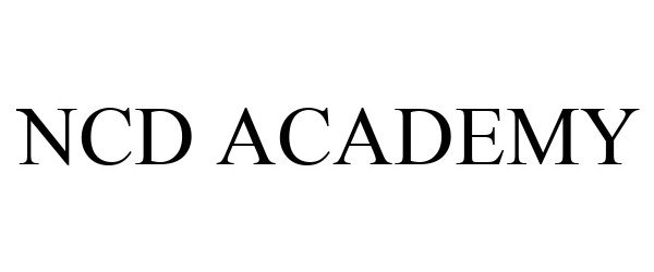 Trademark Logo NCD ACADEMY