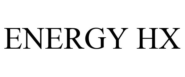 Trademark Logo ENERGY HX