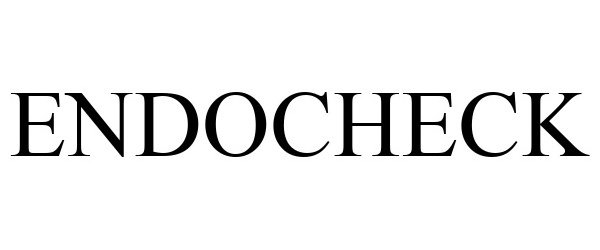 Trademark Logo ENDOCHECK