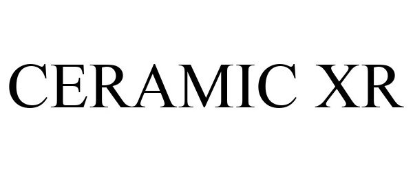 Trademark Logo CERAMIC XR
