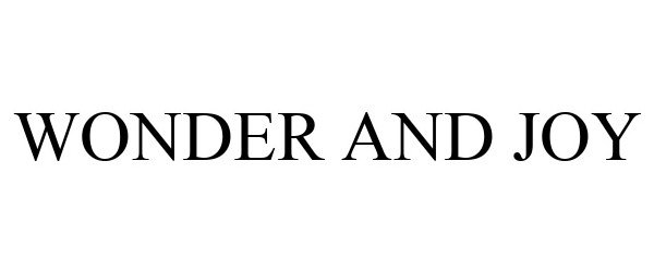 Trademark Logo WONDER AND JOY
