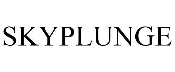 Trademark Logo SKYPLUNGE