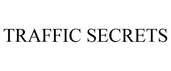  TRAFFIC SECRETS