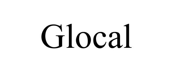 GLOCAL