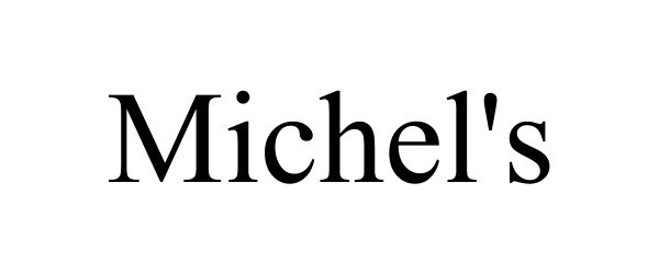  MICHEL'S