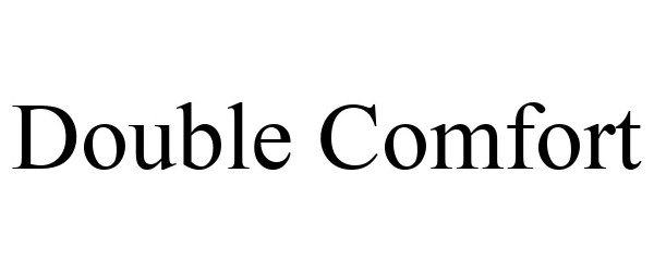 Trademark Logo DOUBLE COMFORT