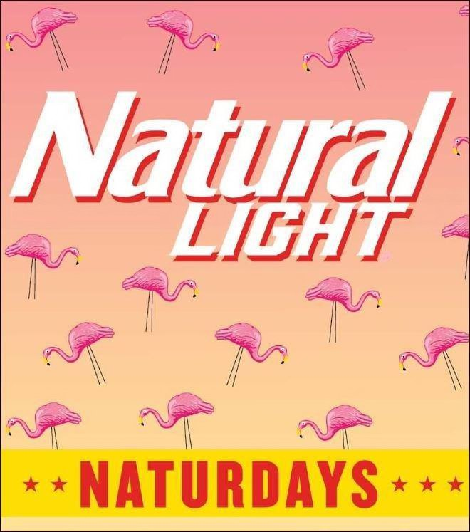  NATURAL LIGHT NATURDAYS