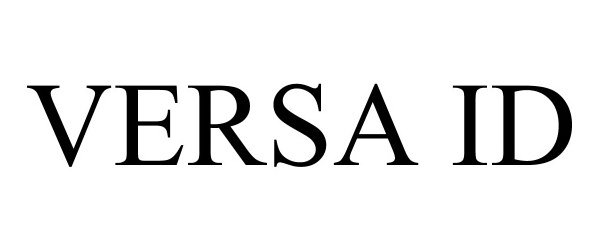 Trademark Logo VERSA ID