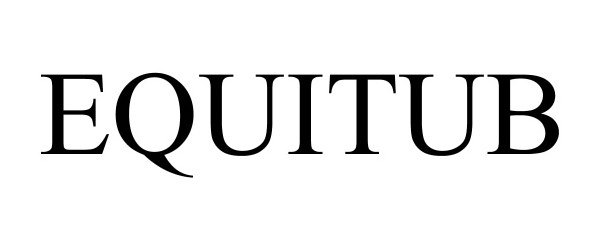 Trademark Logo EQUITUB